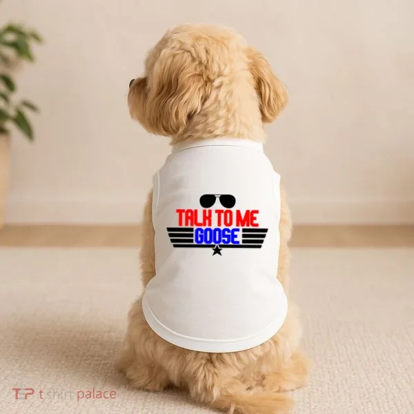 Talk To Me Goose Doggie Tank