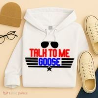 Talk To Me Goose Hoodie thumb 4