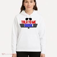 Talk To Me Goose Hoodie thumb 5