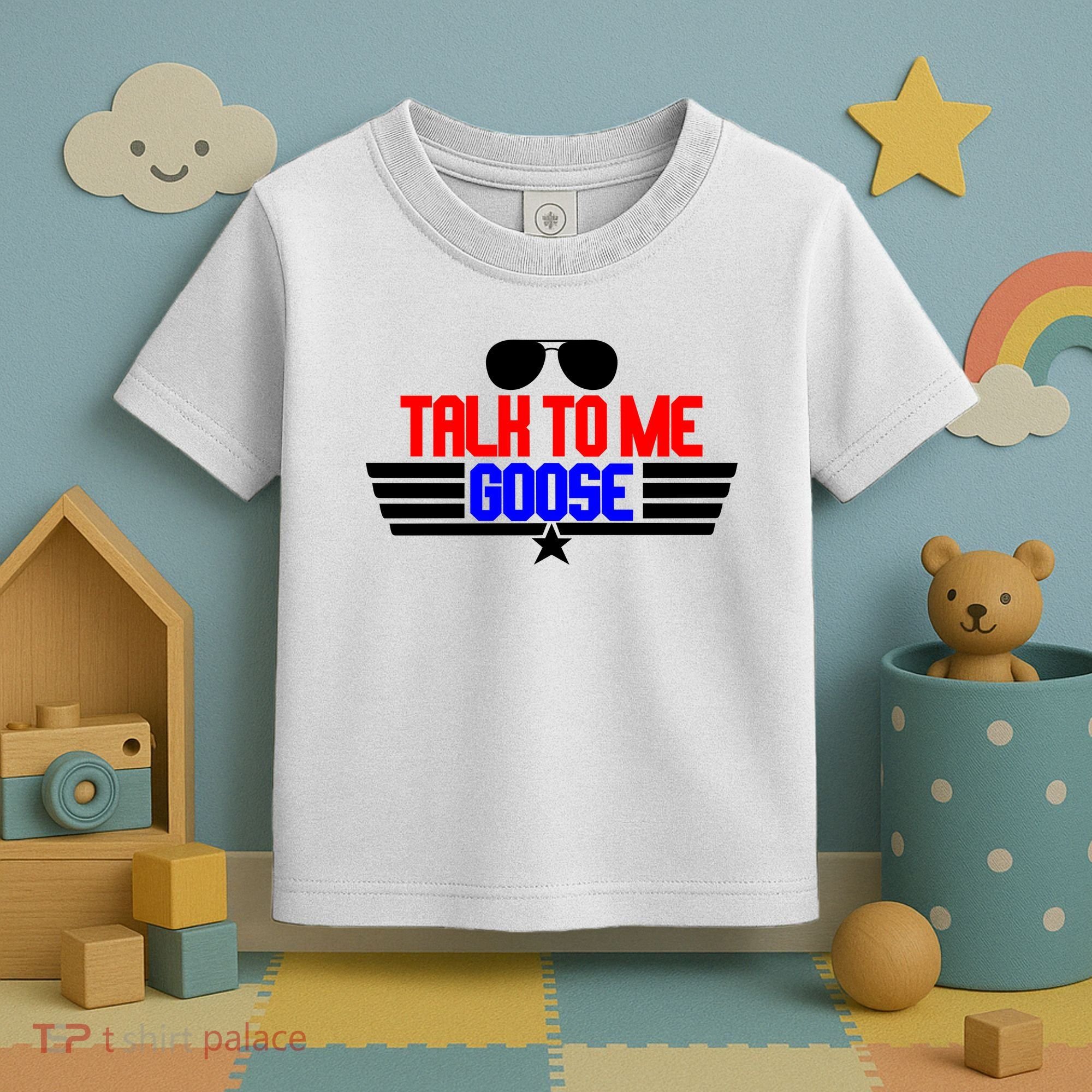 Talk To Me Goose Toddler T-Shirt