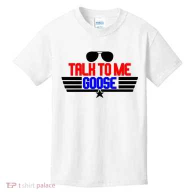 Talk To Me Goose Kids T-Shirt