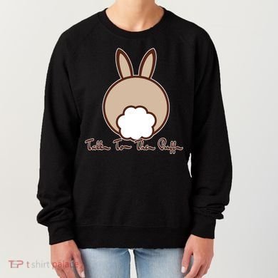Talk To The Puff Funny Easter Bunny Women's Sweatshirt