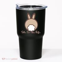 Talk To The Puff Funny Easter Bunny Tumbler thumb 0