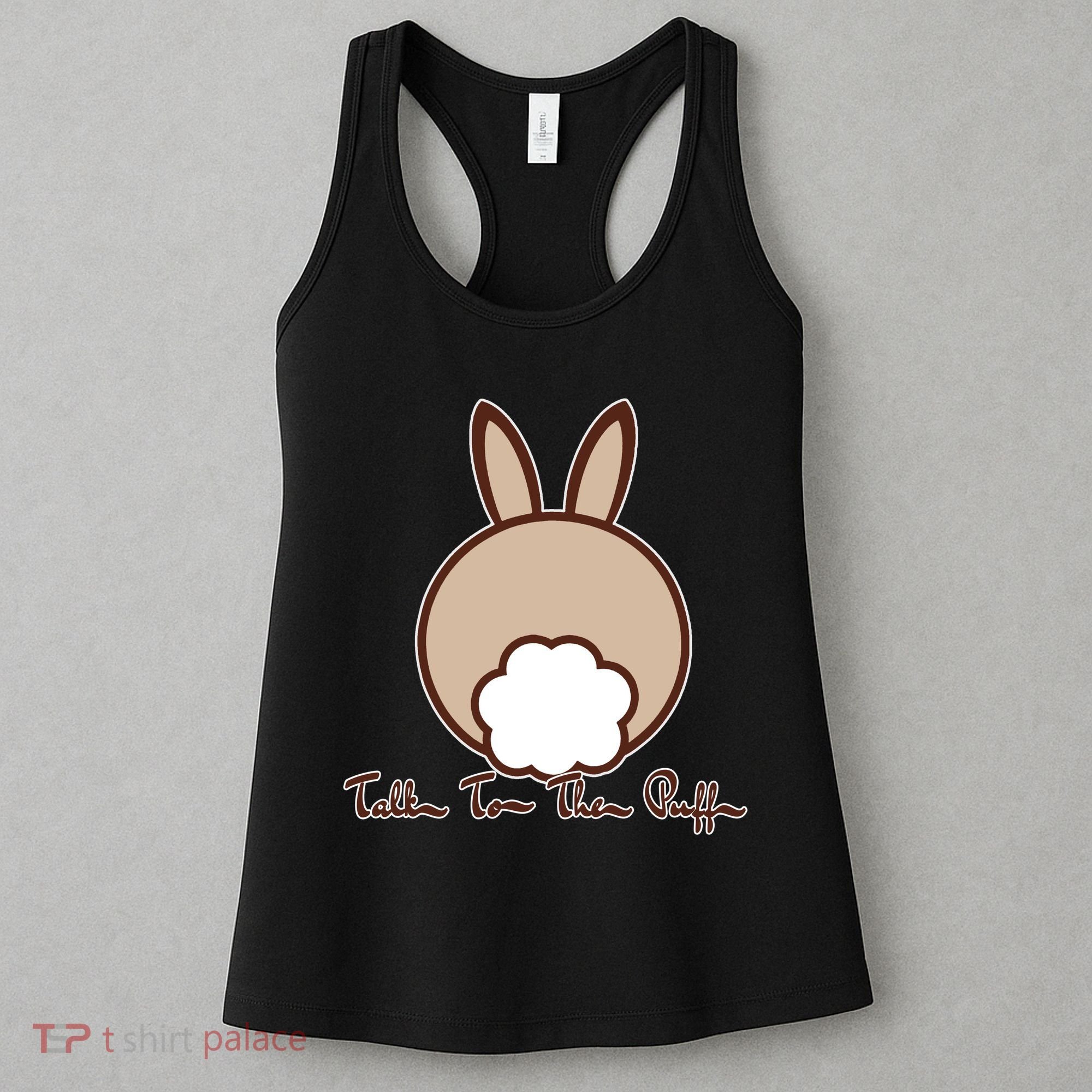 Talk To The Puff Funny Easter Bunny Women's Tank Top