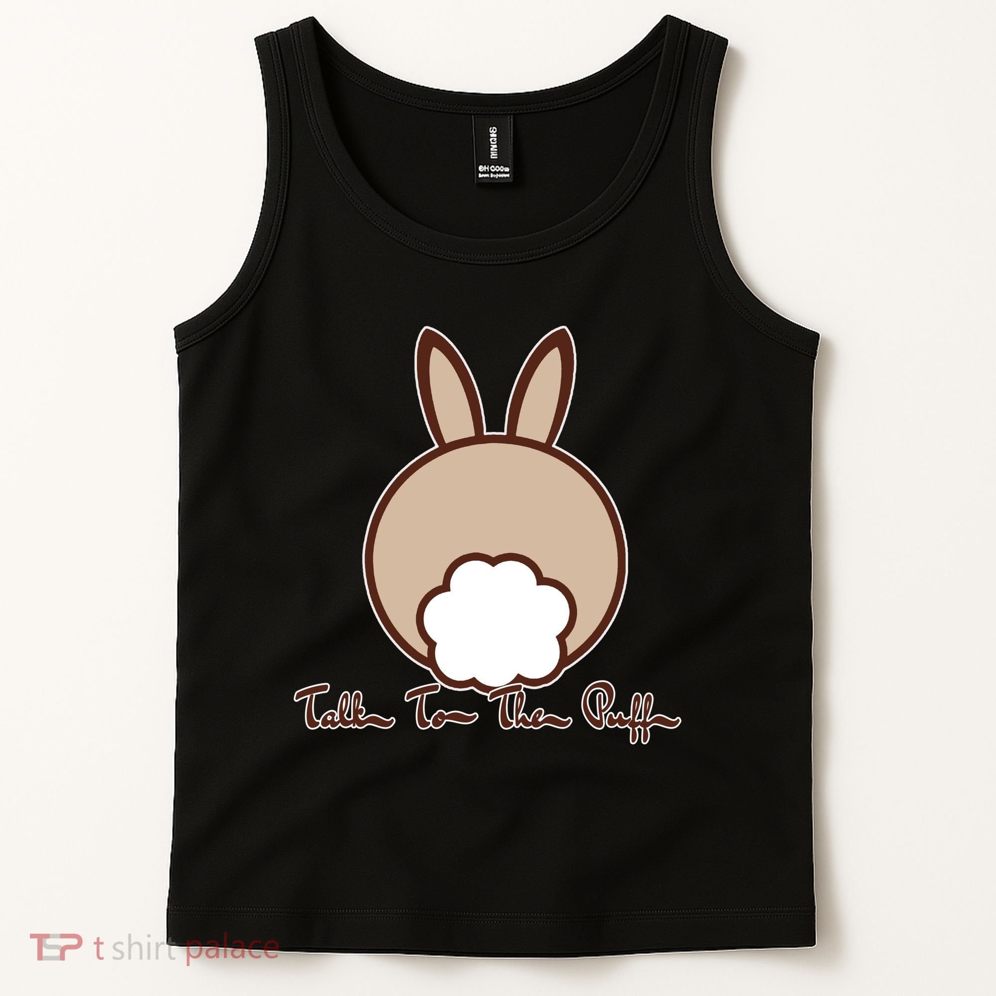 Talk To The Puff Funny Easter Bunny Tank Top