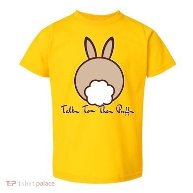 Talk To The Puff Funny Easter Bunny Toddler T-Shirt