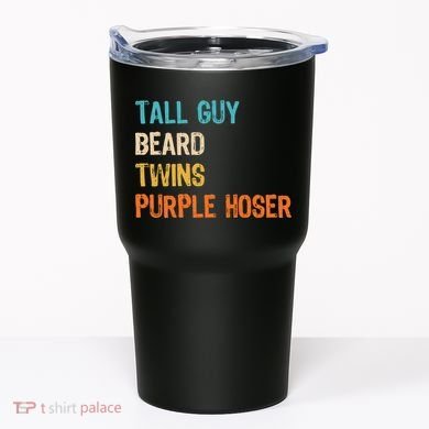 Tall Guy Beard Twins Purple Hoser Tumbler