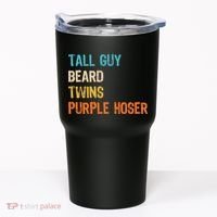 Tall Guy Beard Twins Purple Hoser Tumbler thumb 0