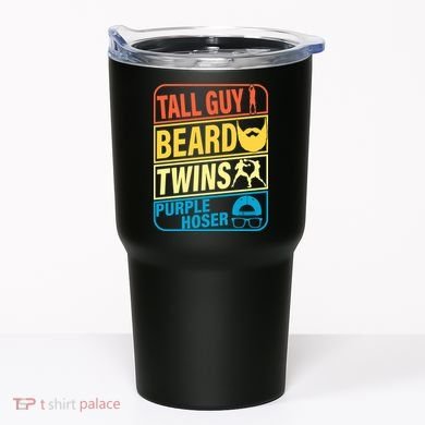 Tall Guy Beard Twins Purple Hoser Funny Tumbler