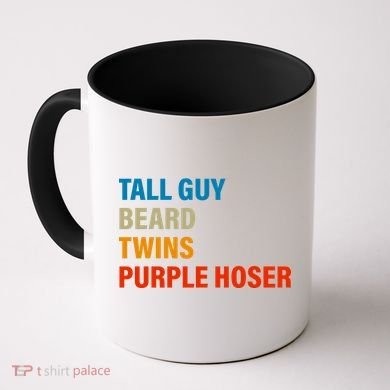 Tall Guy Beard Twins Purple Hoser Funny Meme Coffee Mug
