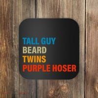 Tall Guy Beard Twins Purple Hoser Funny Meme Coaster thumb 0