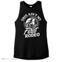 This Ain't My First Rodeo Funny Cowboy Rodeo Bull Rider Ladies PosiCharge Tri-Blend Wicking Tank thumb 0