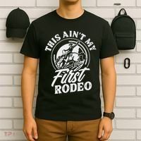 This Ain't My First Rodeo Funny Cowboy Rodeo Bull Rider T-Shirt thumb 6