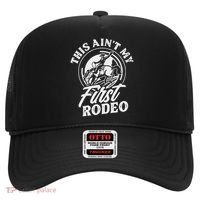 This Ain't My First Rodeo Funny Cowboy Rodeo Bull Rider Hat thumb 0