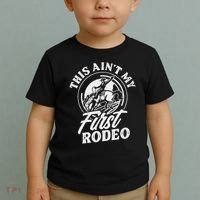This Ain't My First Rodeo Funny Cowboy Rodeo Bull Rider Toddler T-Shirt thumb 2