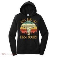 This AinT My First Rodeo Southern Western Bull Skull Women's Hoodie thumb 0