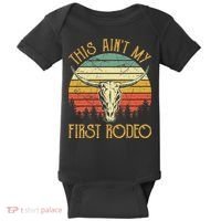 This AinT My First Rodeo Southern Western Bull Skull Baby Bodysuit thumb 0