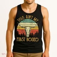 This AinT My First Rodeo Southern Western Bull Skull Tank Top thumb 3