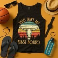 This AinT My First Rodeo Southern Western Bull Skull Tank Top thumb 4