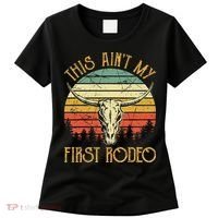 This AinT My First Rodeo Southern Western Bull Skull Women's T-Shirt thumb 0