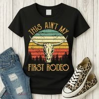 This AinT My First Rodeo Southern Western Bull Skull Women's T-Shirt thumb 3