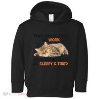 The Are Making Me Work Even Though I Am So Sleepy And Tired Cute Cat Toddler Hoodie thumb 0