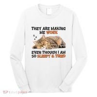 The Are Making Me Work Even Though I Am So Sleepy And Tired Cute Cat Long Sleeve Shirt thumb 0