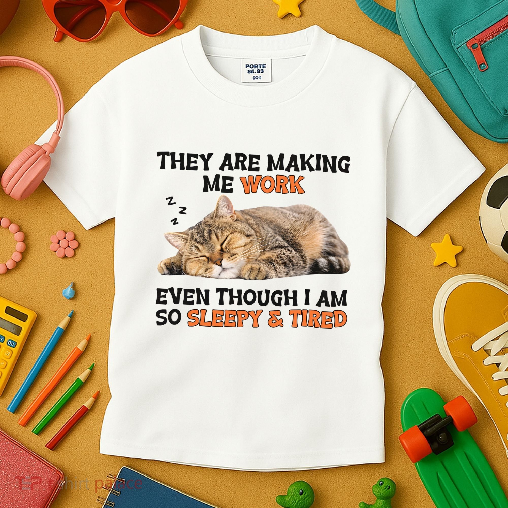 The Are Making Me Work Even Though I Am So Sleepy And Tired Cute Cat Kids T-Shirt