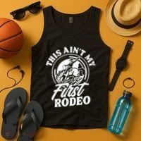 This Ain't My First Rodeo Funny Cowboy Rodeo Bull Rider Tank Top thumb 4