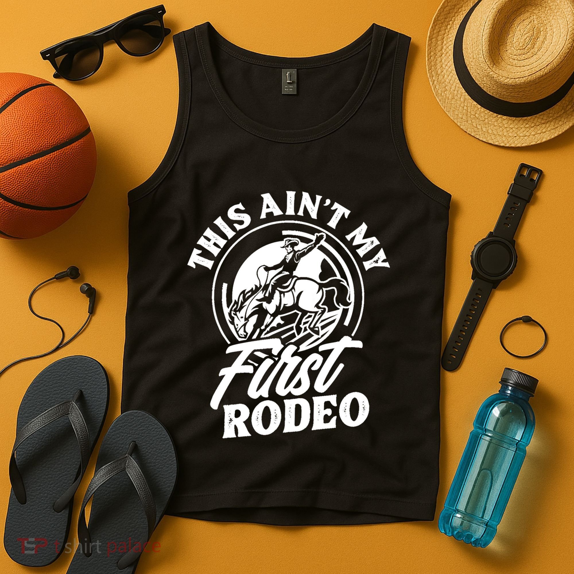 This Ain't My First Rodeo Funny Cowboy Rodeo Bull Rider Tank Top