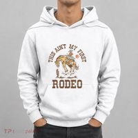 This Ain't My First Rodeo Western Country Cowboy Birthday Hoodie thumb 0
