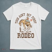 This Ain't My First Rodeo Western Country Cowboy Birthday T-Shirt thumb 5