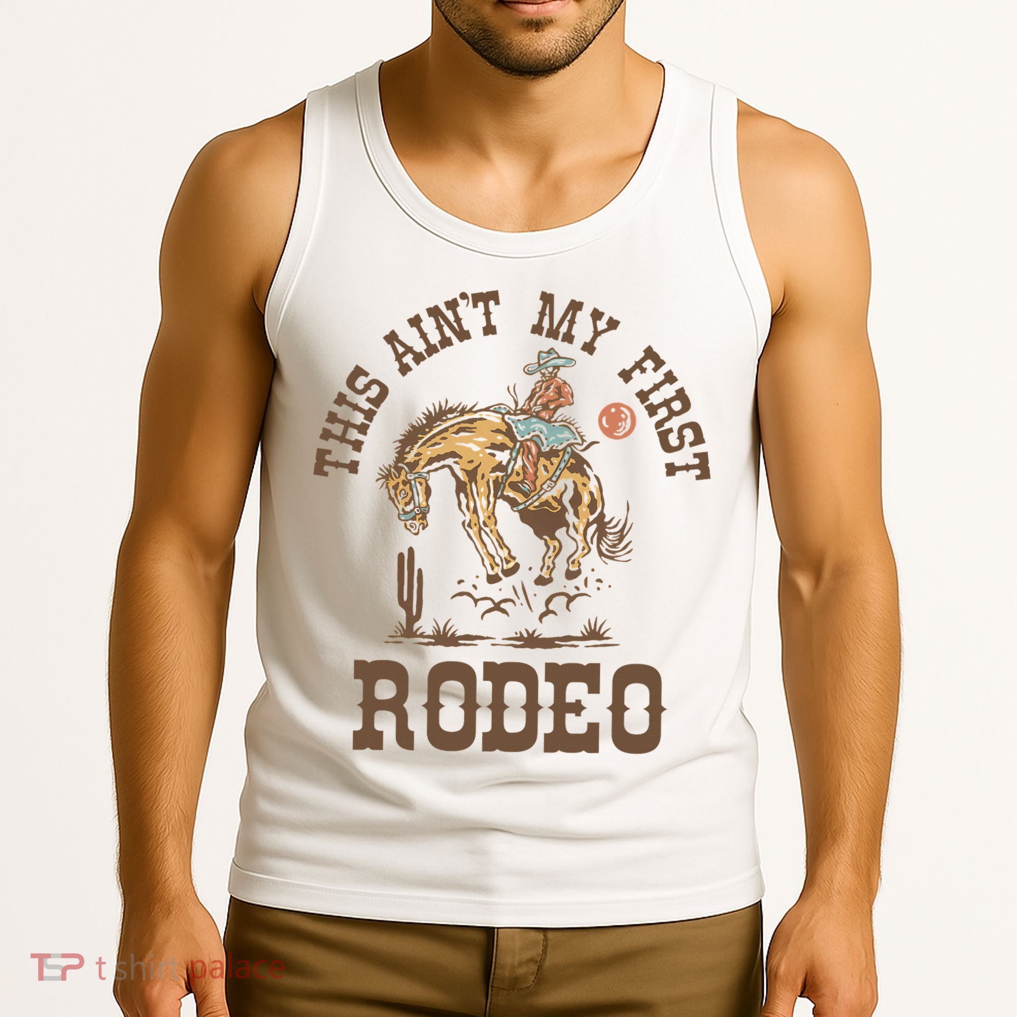 This Ain't My First Rodeo Western Country Cowboy Birthday Tank Top