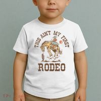 This Ain't My First Rodeo Western Country Cowboy Birthday Toddler T-Shirt thumb 2