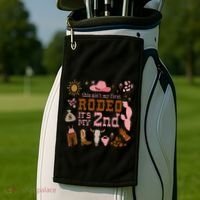 This AinT My First Rodeo Its My 2nd Girl Birthday Outfit Golf Towel thumb 2