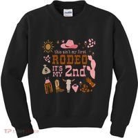 This AinT My First Rodeo Its My 2nd Girl Birthday Outfit Kids Sweatshirt thumb 0