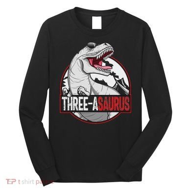 Three Asaurus Matching Family Dinosaur 3rd Birthday Long Sleeve Shirt