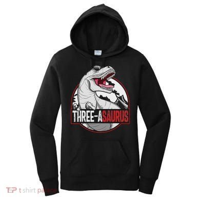Three Asaurus Matching Family Dinosaur 3rd Birthday Women's Hoodie