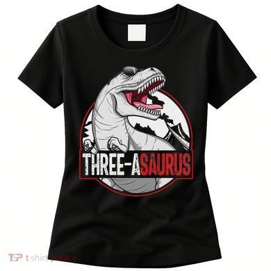 Three Asaurus Matching Family Dinosaur 3rd Birthday Women's T-Shirt