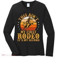 This AinT My First Rodeo ItS My Second Bull Riding Women's Long Sleeve Shirt thumb 0