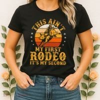 This AinT My First Rodeo ItS My Second Bull Riding Women's T-Shirt thumb 2