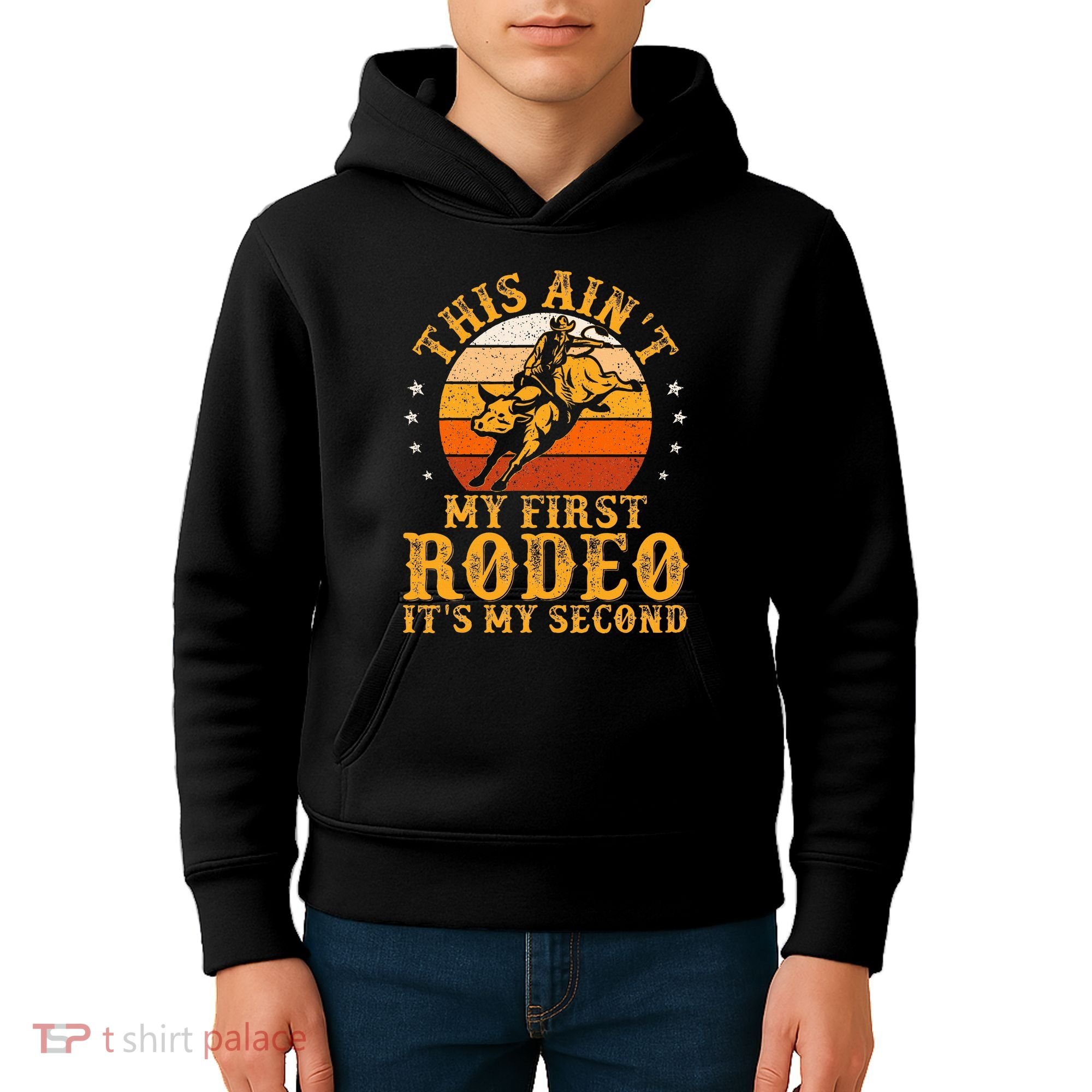 This AinT My First Rodeo ItS My Second Bull Riding Kids Hoodie