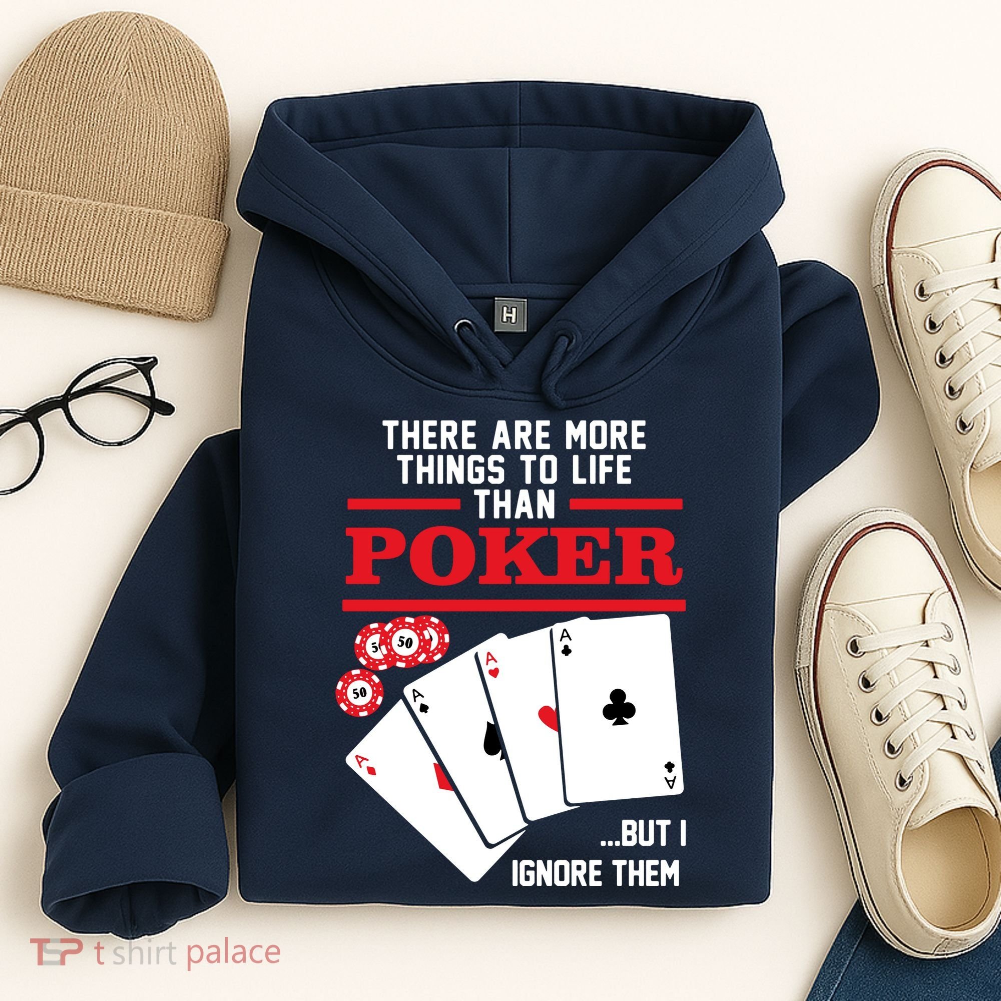 There Are More Things In Life Than Poker Hoodie