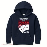 There Are More Things In Life Than Poker Kids Hoodie thumb 0