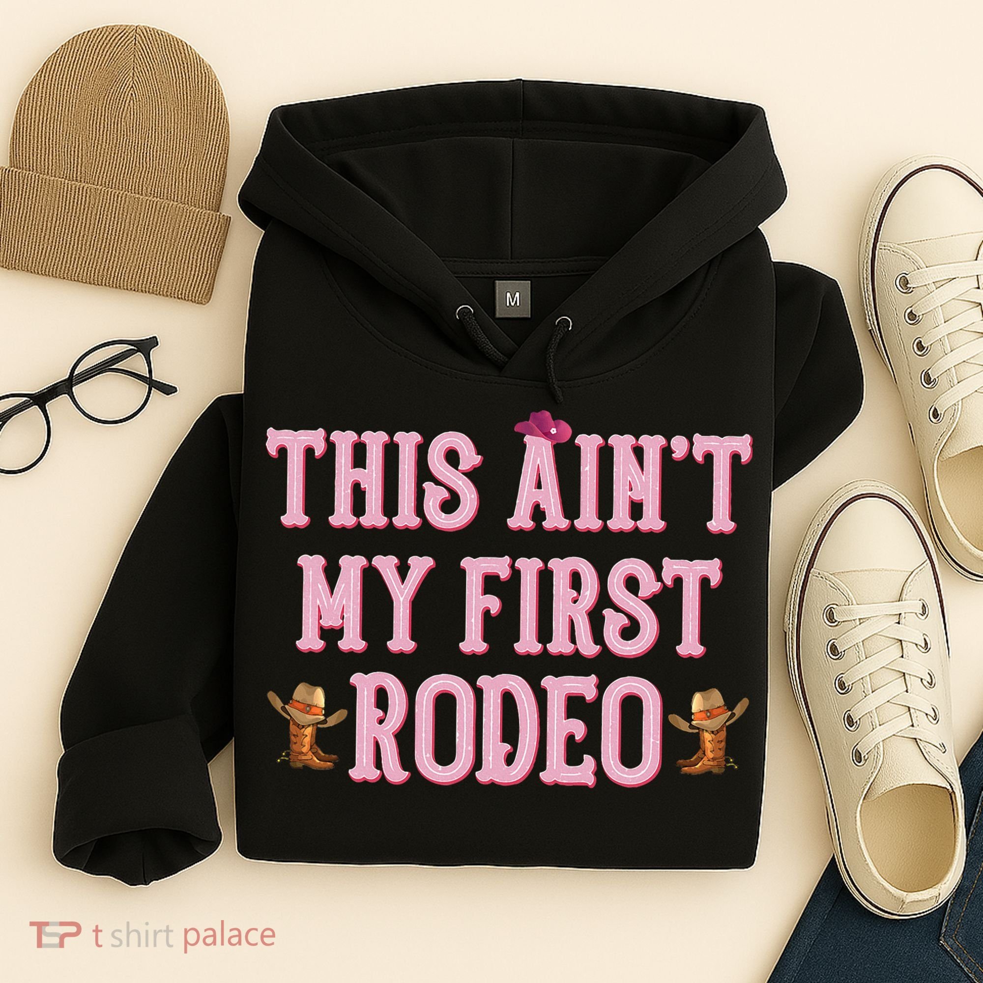 This Aint My First Rodeo Cowgirl Rodeo Hoodie