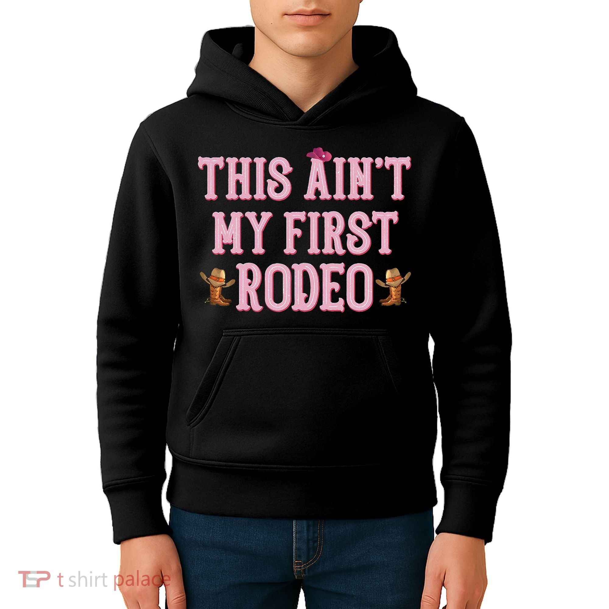 This Aint My First Rodeo Cowgirl Rodeo Kids Hoodie