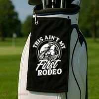 This AinT My First Rodeo Funny Cowboy Rodeo Bull Rider Golf Towel thumb 2