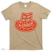 This Aint My First Rodeo Cowboy Cowgirl Women Western T-Shirt thumb 0