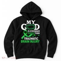 TBI Awareness My God Is Stronger Than Traumatic Brain Injury Hoodie thumb 0