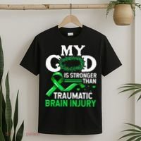TBI Awareness My God Is Stronger Than Traumatic Brain Injury T-Shirt thumb 2